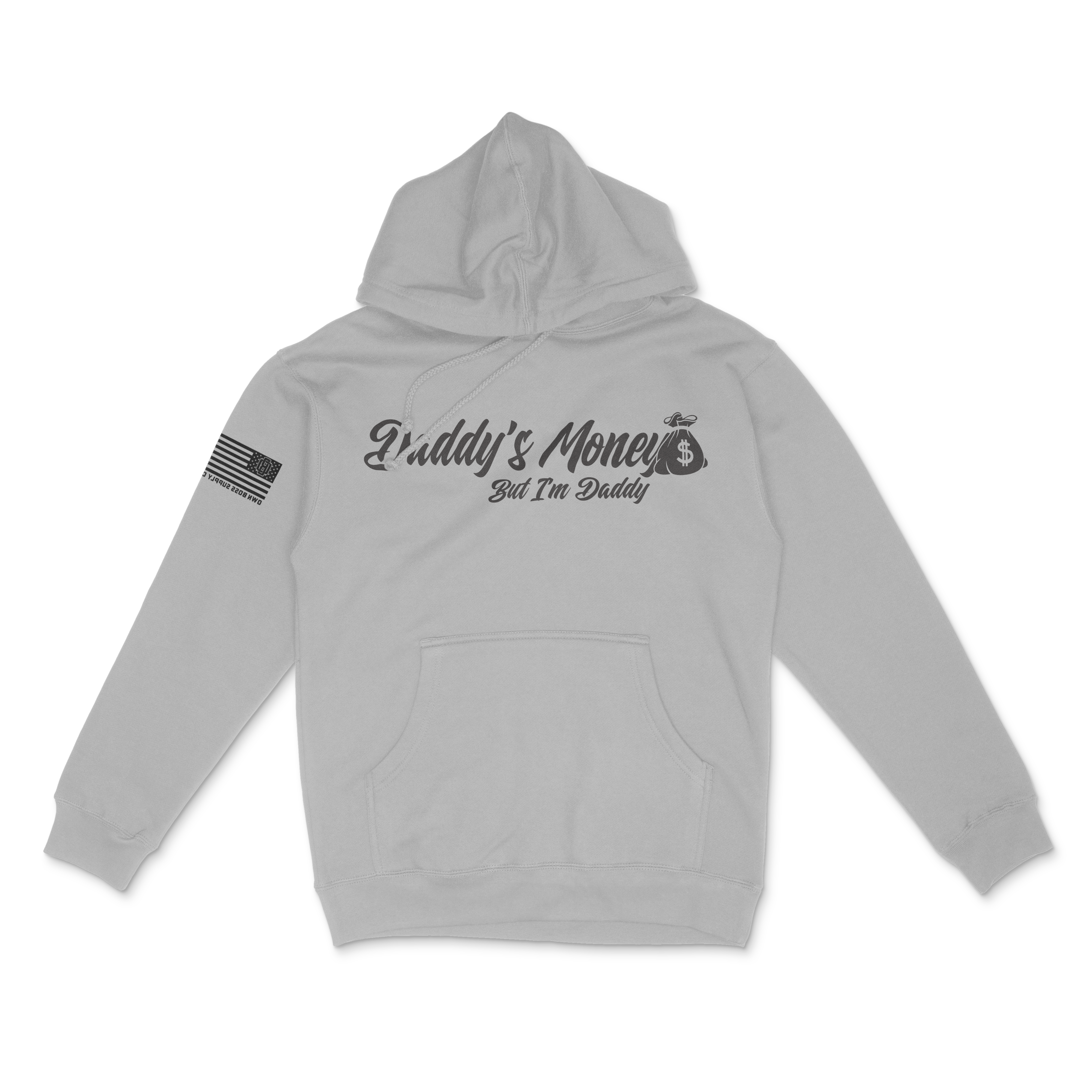 Daddy's Hoodie - Own Boss Supply Co