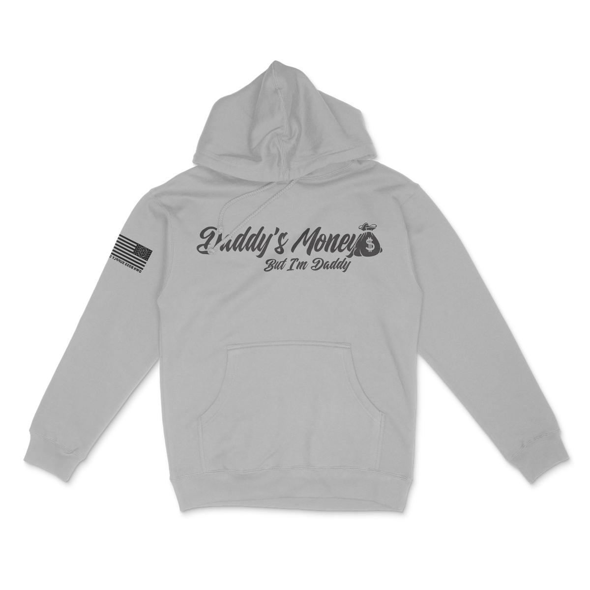 Daddy's Hoodie - Own Boss Supply Co